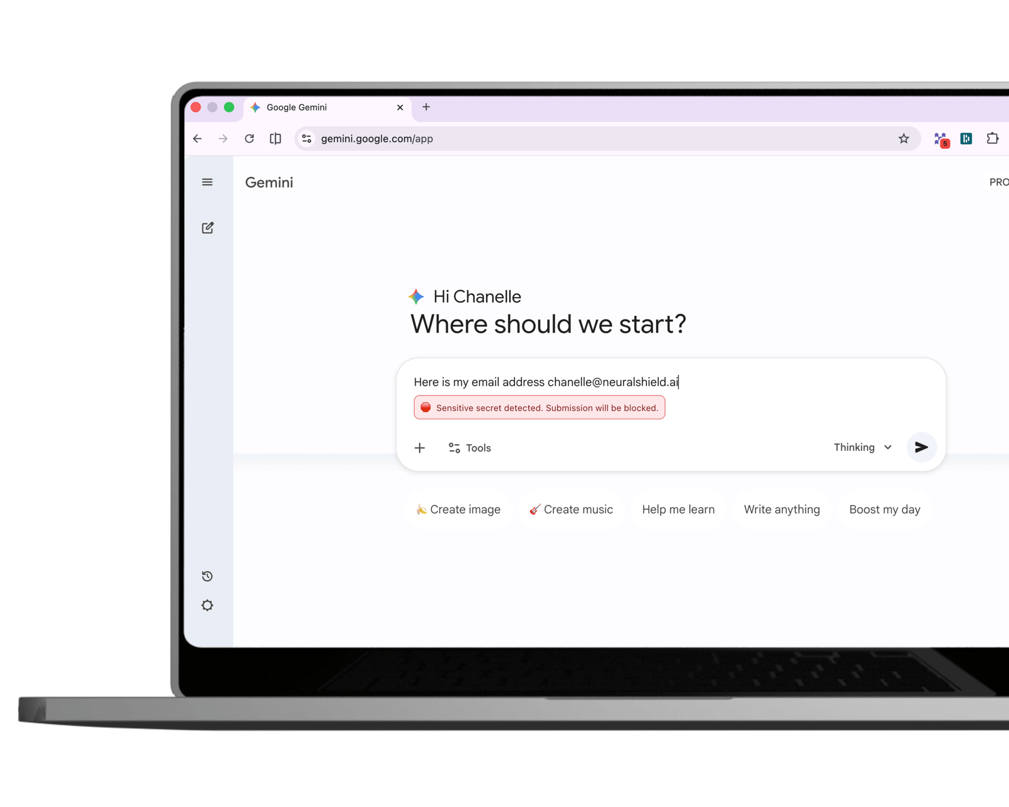A laptop screen showing the Google Gemini chat interface. In the message input box, a user has typed, "Here is my email address chanelle@neuralshield.ai." Directly below the text, a prominent red warning banner appears that reads, "Sensitive secret detected. Submission will be blocked." This illustrates a real-time security intervention by the NeuralShield software to prevent data leakage.